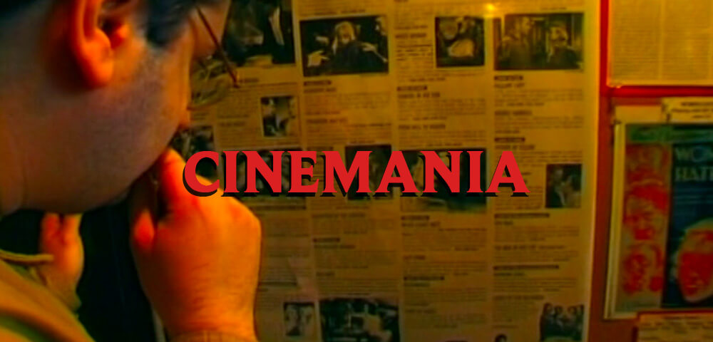 CINEMANIA