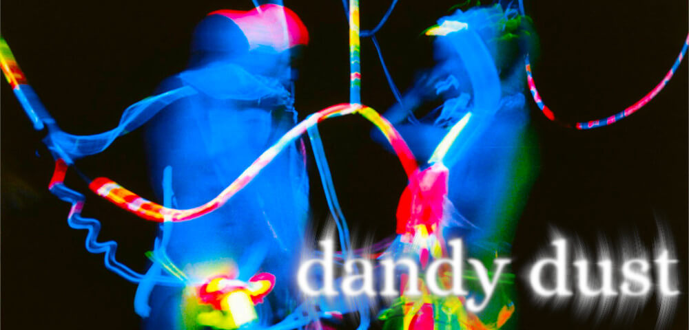 DANDY DUST