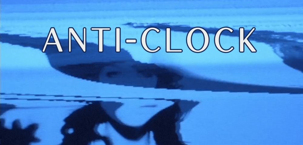 ANTI-CLOCK