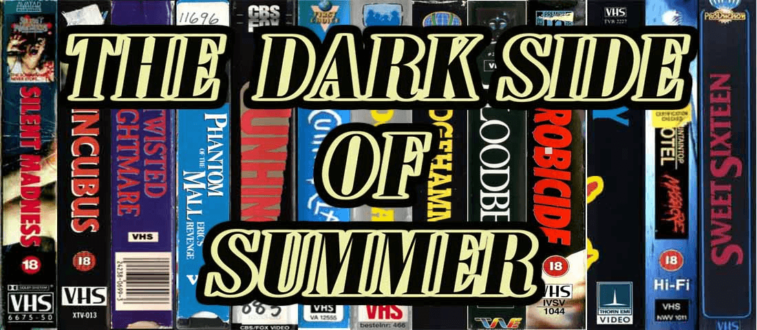 THE DARK SIDE OF SUMMER