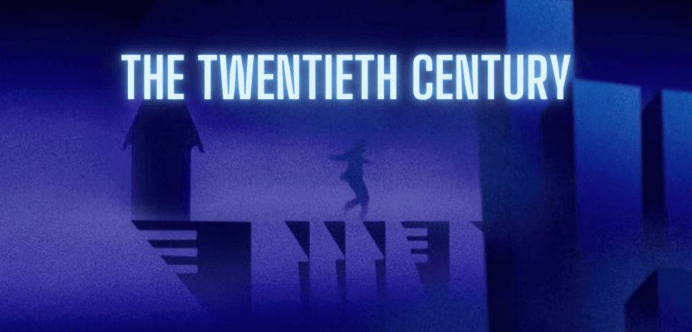 THE TWENTIETH CENTURY