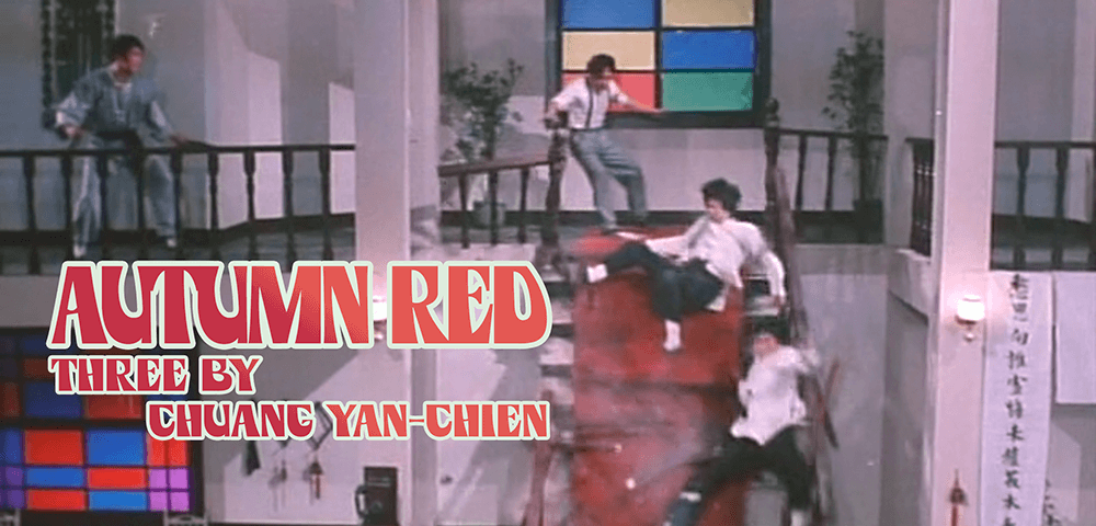 AUTUMN RED: THREE BY CHAUNG YAN-CHIEN