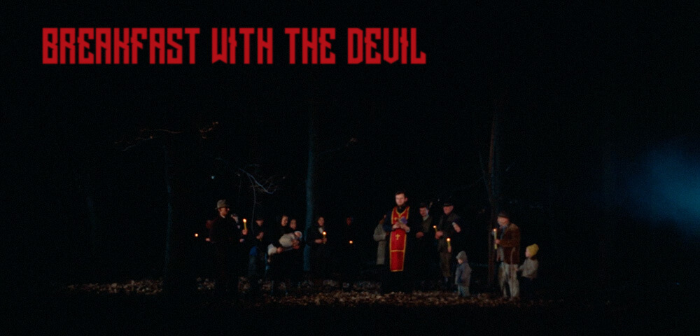 BREAKFAST WITH THE DEVIL